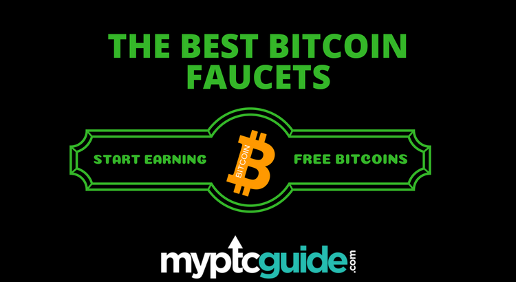 The Best Faucets To Earn Free Bitcoins Myptcguide
